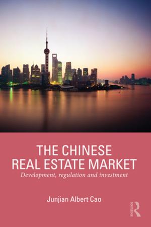 Cover of the book The Chinese Real Estate Market by Oscar Clark