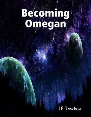 Cover of the book Becoming Omegan by Vernon and Jai Johnston