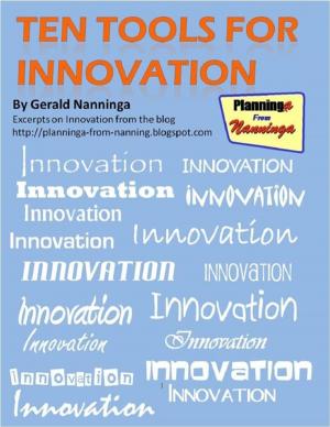 Cover of the book Ten Tools for Innovation by Dave Moruzzi