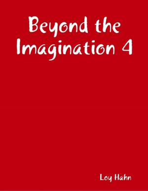 Cover of the book Beyond the Imagination 4 by Ryan Hostetter
