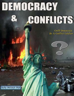Cover of the book Democracy and Conflicts: Could Democracy Be a Conflict Catalyst? by M. Farha