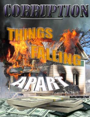 Cover of the book Corruption: Things Falling Apart by Jack R Ernest