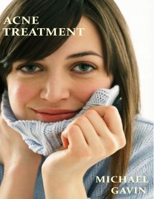 Cover of the book Acne Treatment: What Experts Don't Want You to Know by Swami Ritajananda