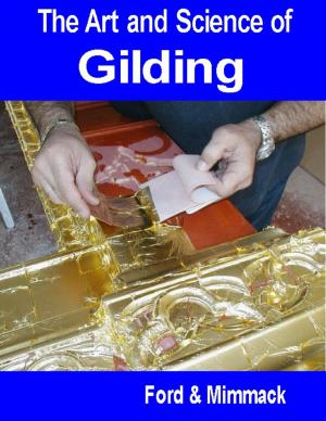 Cover of the book The Art and Science of Gilding by Ciera L Jeter