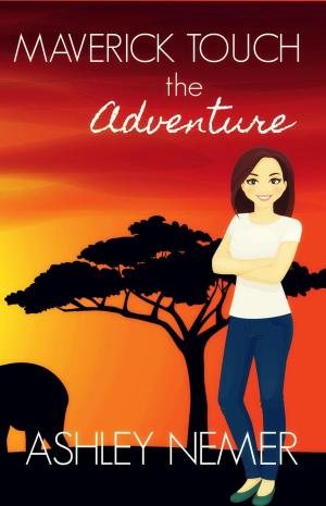 bigCover of the book Maverick Touch The Adventure by 