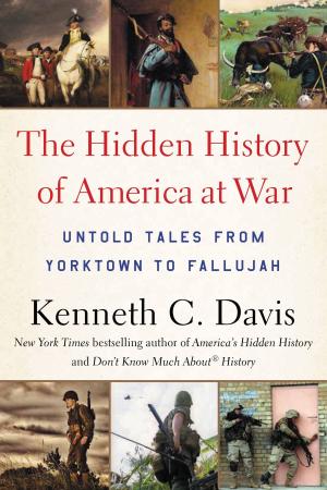 Cover of the book The Hidden History of America at War by Wayne Mahood