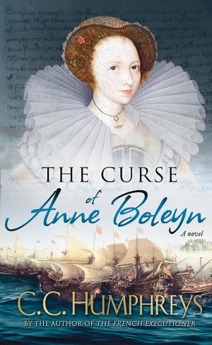 Cover of the book The Curse of Anne Boleyn by Stefanie London