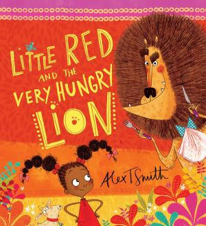 Cover of the book Little Red and the Very Hungry Lion by Sue Reid