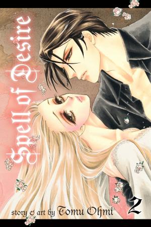 Cover of the book Spell of Desire, Vol. 2 by Chie Shinohara