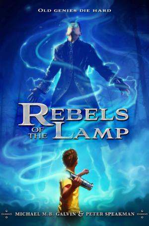 Book cover of Rebels of the Lamp, Book 1: Rebels of the Lamp