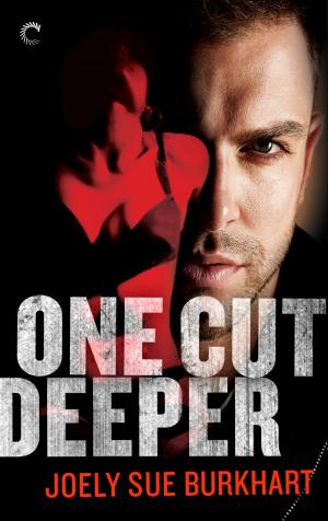 Cover of the book One Cut Deeper by KC Burn