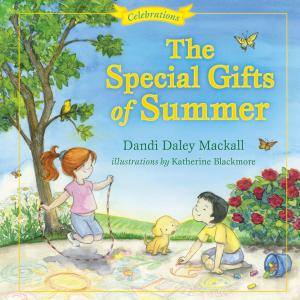 Cover of the book The Special Gifts of Summer by Candace Cameron Bure, Dana Wilkerson