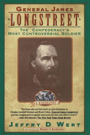 Cover of the book General James Longstreet by Larry McMurtry