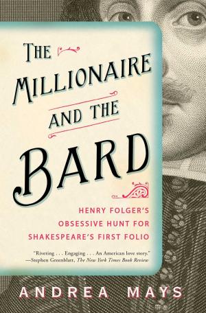 Cover of the book The Millionaire and the Bard by John Feinstein