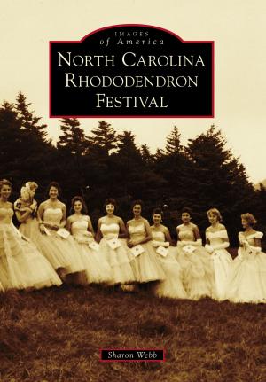 Cover of the book North Carolina Rhododendron Festival by Elena Irish Zimmerman