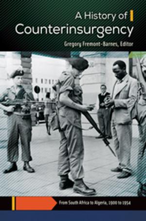 Cover of the book A History of Counterinsurgency [2 volumes] by 