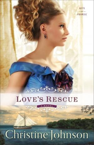 Cover of the book Love's Rescue (Keys of Promise Book #1) by Tommy Walker, Phil Kassel