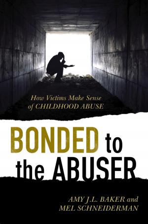 Cover of the book Bonded to the Abuser by Jane E. Vennard