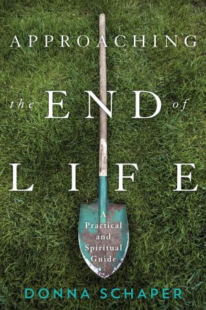 Cover of the book Approaching the End of Life by Sally Campbell Galman