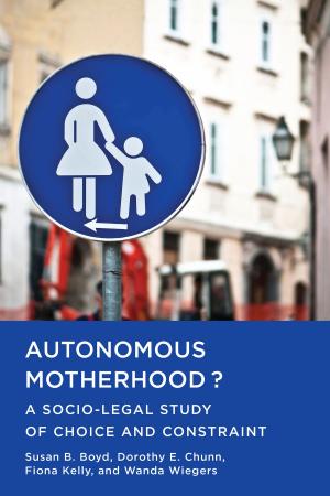 Cover of the book Autonomous Motherhood? by 