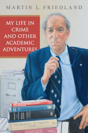 Cover of the book My Life in Crime and Other Academic Adventures by 