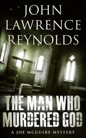 Cover of the book The Man Who Murdered God by D.E. McDonald