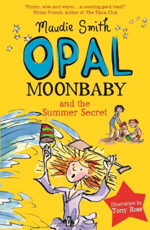 Book cover of Opal Moonbaby and the Summer Secret