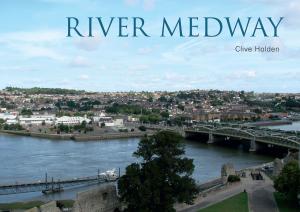 Cover of the book River Medway by Bill Clark, Gaie Brown