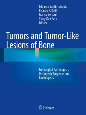 Cover of the book Tumors and Tumor-Like Lesions of Bone by Vilmos Komornik