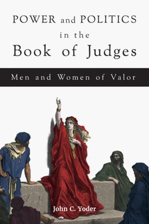 Cover of the book Power and Politics in the Book of Judges by Jordan J. Ryan