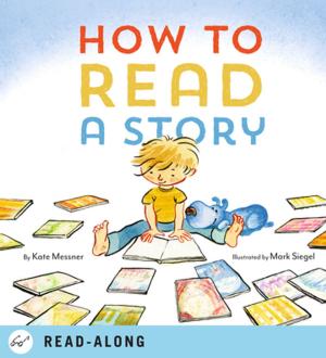 Cover of the book How to Read a Story by Kirstie Clements