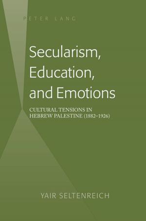 Cover of the book Secularism, Education, and Emotions by Carola Berneiser
