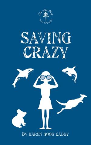 Cover of the book Saving Crazy by Britta Das