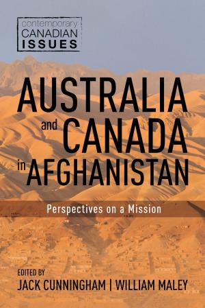 Cover of the book Australia and Canada in Afghanistan by Marcia Langton