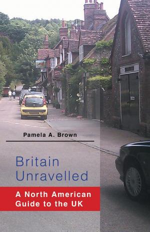 Cover of the book Britain Unravelled by Edgar Pankratz, MD