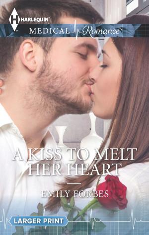 Cover of the book A Kiss to Melt Her Heart by Marliss Melton