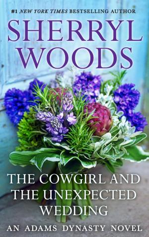 Book cover of The Cowgirl & The Unexpected Wedding