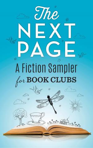 Cover of the book The Next Page: A Fiction Sampler for Book Clubs by Laurie Breton