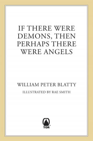 Cover of the book If There Were Demons Then Perhaps There Were Angels by Elizabeth Haydon
