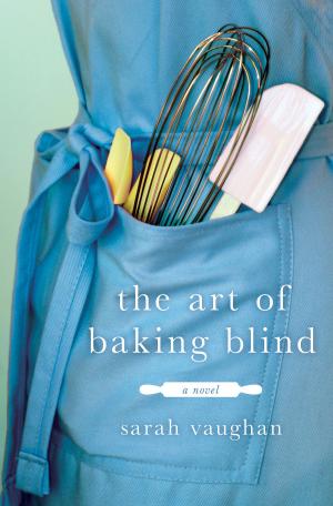 Cover of the book The Art of Baking Blind by Robert Emmet Hernan, Graham Nash