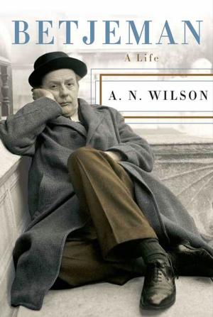 Cover of the book Betjeman by A. N. Wilson