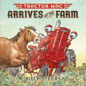 Cover of the book Tractor Mac Arrives at the Farm by Natalie Babbitt