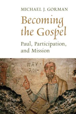 Book cover of Becoming the Gospel