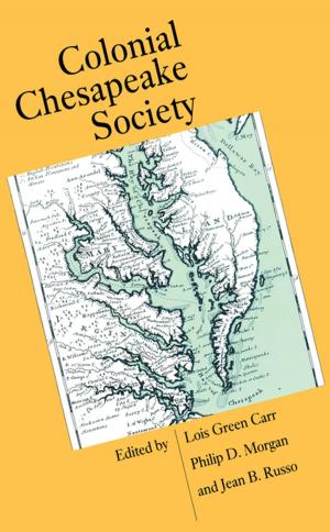 Cover of the book Colonial Chesapeake Society by Marvin R. Zahniser