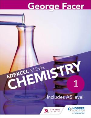 Book cover of George Facer's Edexcel A Level Chemistry Student Book 1