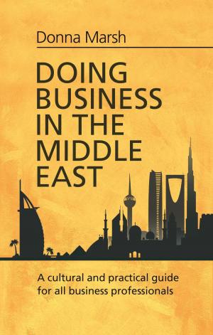 Cover of the book Doing Business in the Middle East by 蕭恩．柯維 Sean Covey, 克里斯．麥切斯尼 Chris McChesney, 吉姆．霍林 Jim Huling