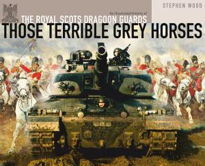 Cover of the book Those Terrible Grey Horses by Scott Martin, Bernard F. Harris Jr.