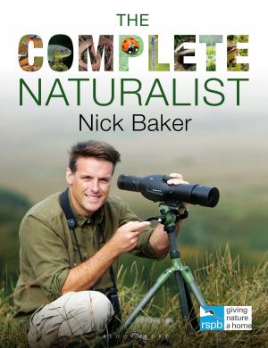 Cover of the book The Complete Naturalist by Daniel Wolff