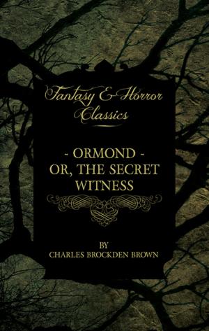 Book cover of Ormond - Or, The Secret Witness