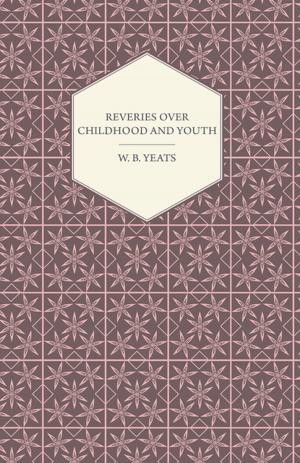 Book cover of Reveries Over Childhood And Youth